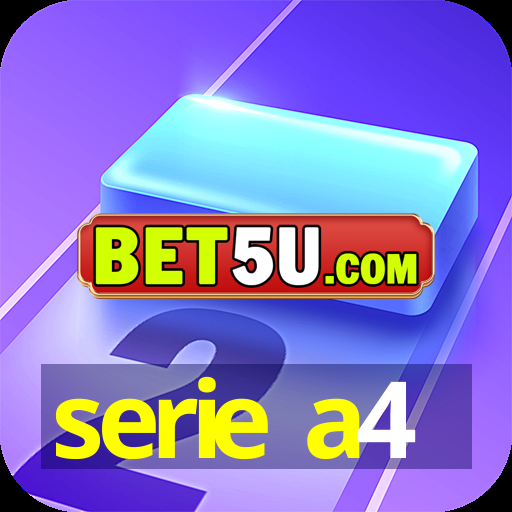 serie a4